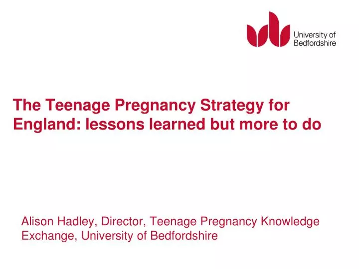 the teenage pregnancy strategy for england lessons learned but more to do