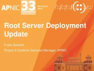 Root Server Deployment Update