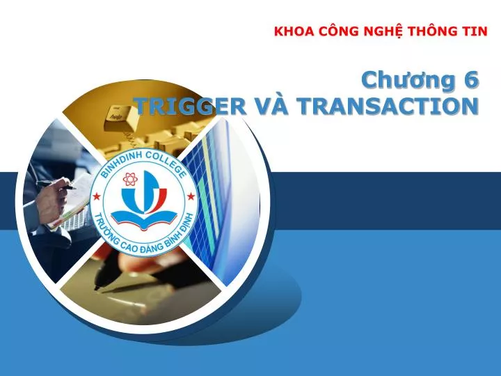 ch ng 6 trigger v transaction