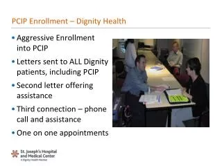 PCIP Enrollment – Dignity Health