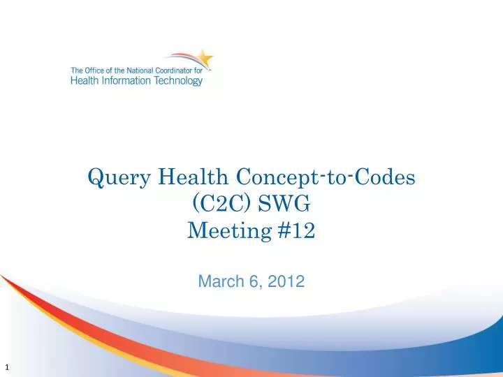 query health concept to codes c2c swg meeting 12