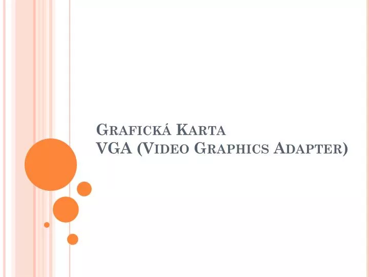 grafick karta vga video graphics adapter
