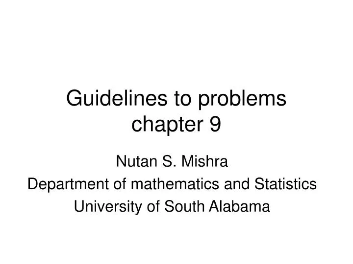 guidelines to problems chapter 9