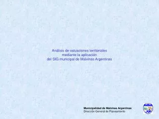 Municipalidad de Malvinas Argentinas Dirección General de Planeamiento