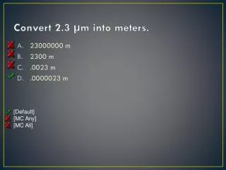 Convert 2.3 µm into meters.