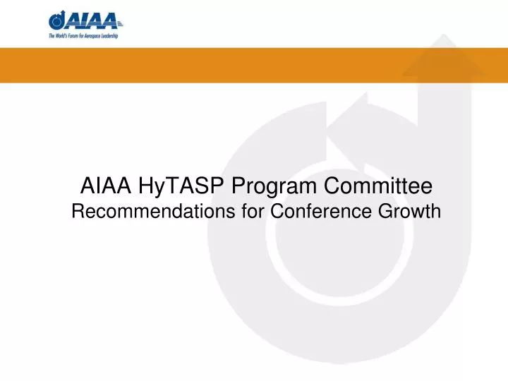 aiaa hytasp program committee recommendations for conference growth