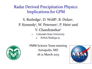Radar Derived Precipitation Physics: Implications for GPM