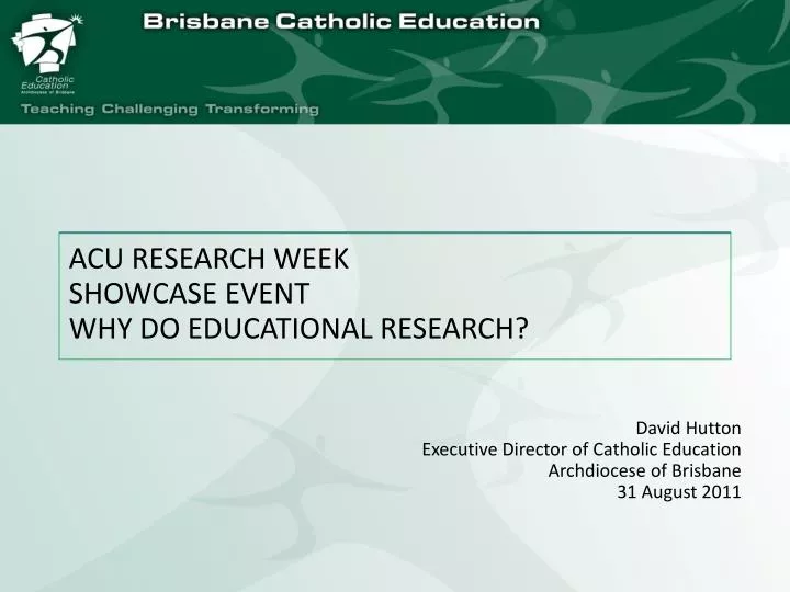 david hutton executive director of catholic education archdiocese of brisbane 31 august 2011