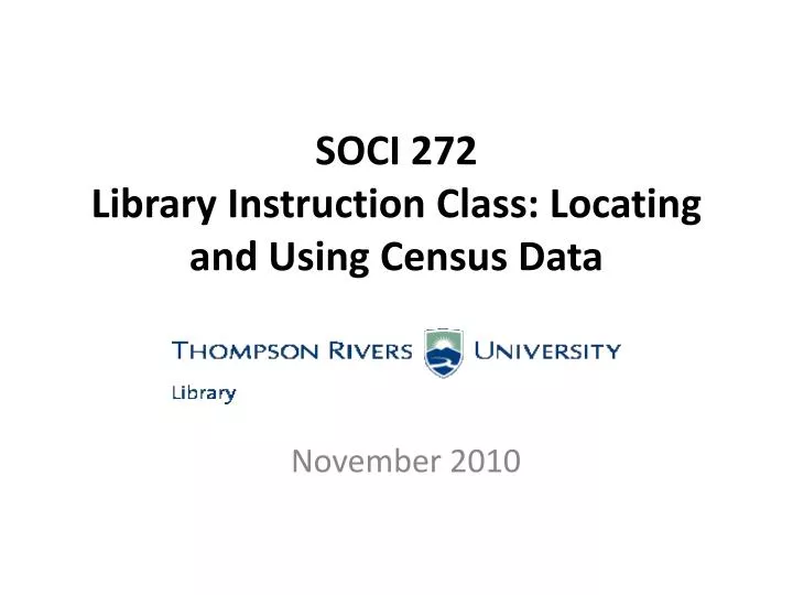soci 272 library instruction class locating and using census data