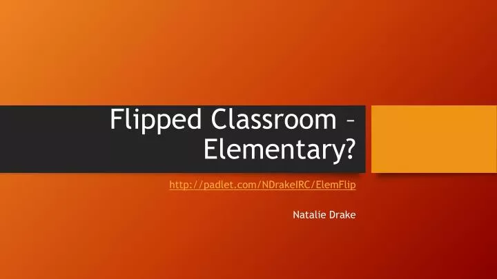flipped classroom elementary