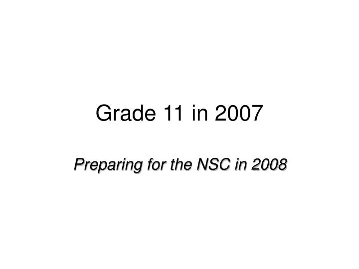 grade 11 in 2007