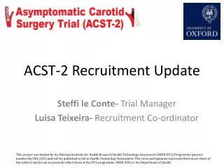 ACST-2 Recruitment Update