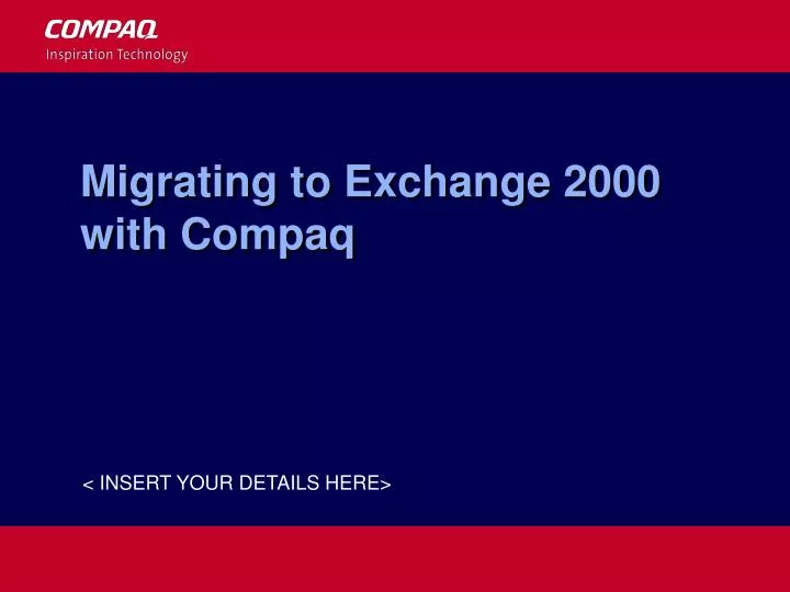 migrating to exchange 2000 with compaq