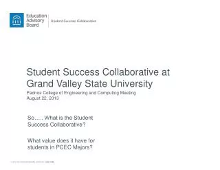 Student Success Collaborative at Grand Valley State University