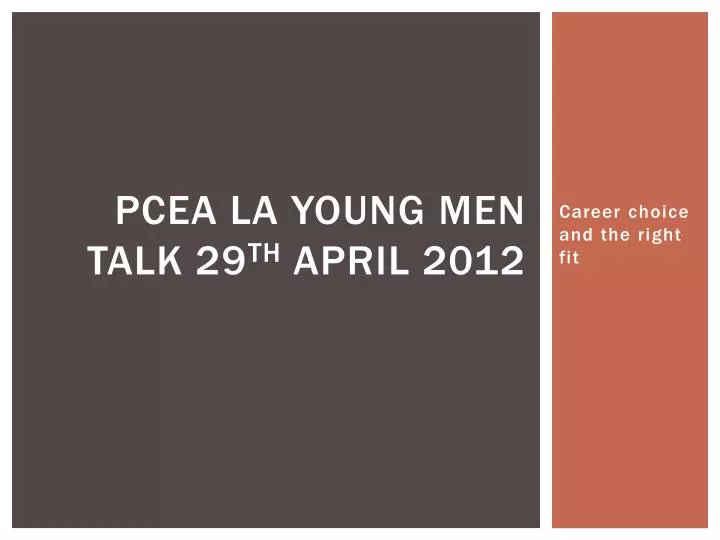 pcea la young men talk 29 th april 2012