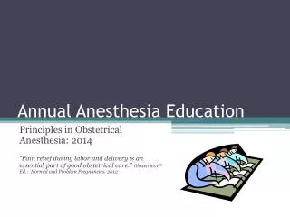 Annual Anesthesia Education