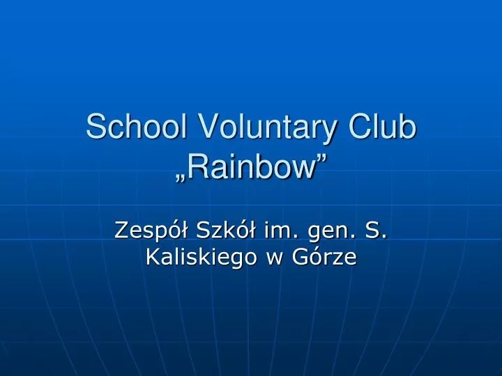 school voluntary club rainbow