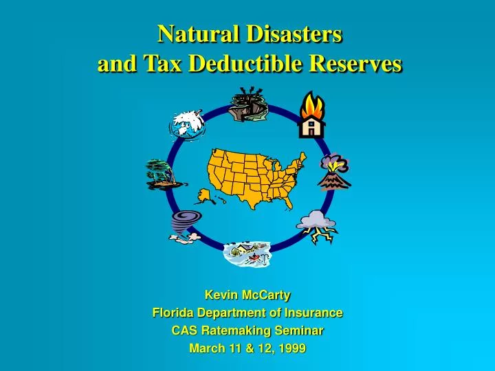 natural disasters and tax deductible reserves