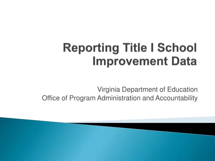 reporting title i school improvement data