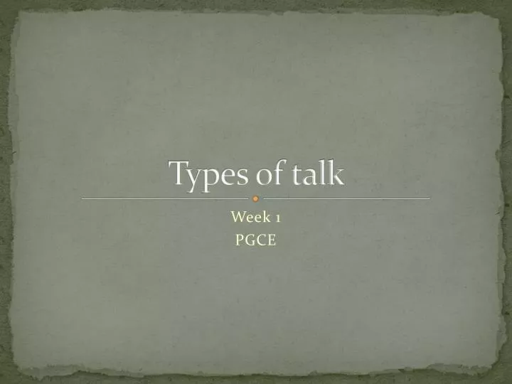 types of talk