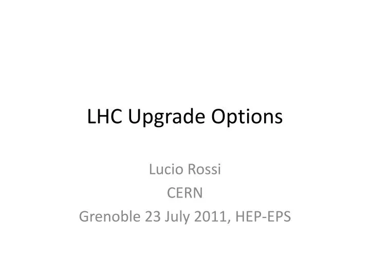 lhc upgrade options