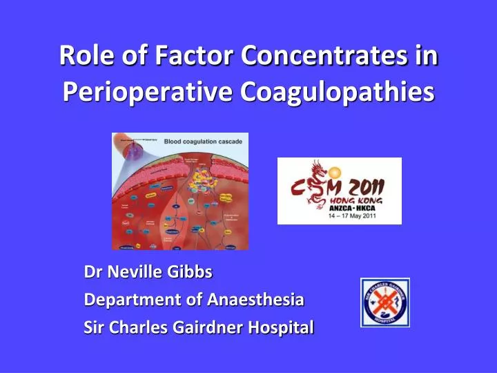 role of factor concentrates in perioperative coagulopathies