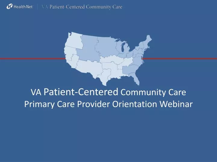va patient centered community care primary care provider orientation webinar