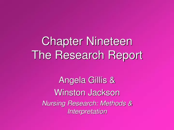 chapter nineteen the research report