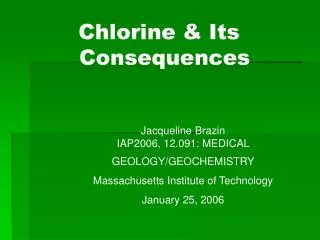 Chlorine &amp; Its Consequences