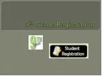 9 th Grade Registration - slide 1