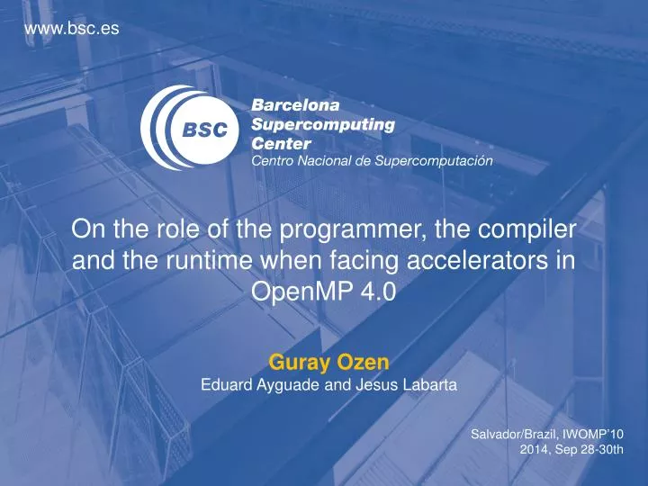 on the role of the programmer the compiler and the runtime when facing accelerators in openmp 4 0