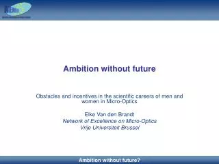 Ambition without future