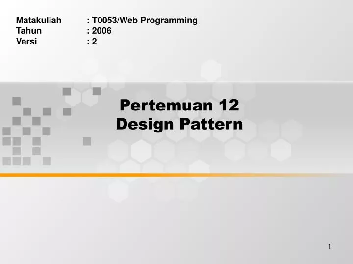 pertemuan 12 design pattern