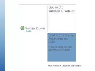 Lippincott’s Nursing Procedures and Skills