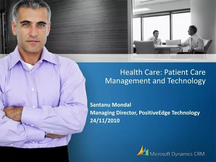health care patient care management and technology