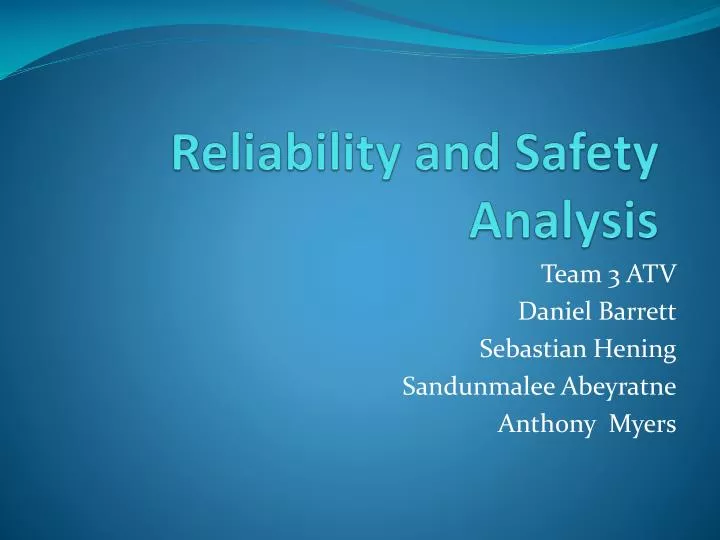 reliability and safety analysis
