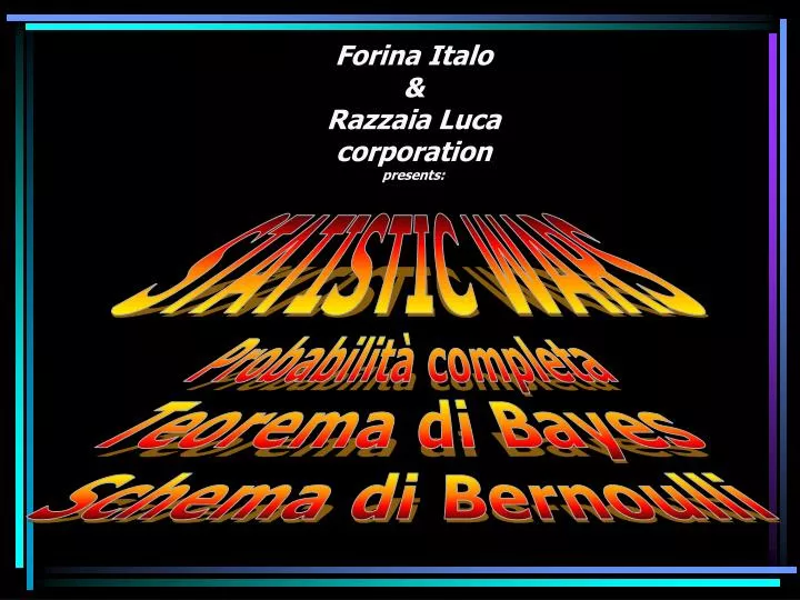 forina italo razzaia luca corporation presents