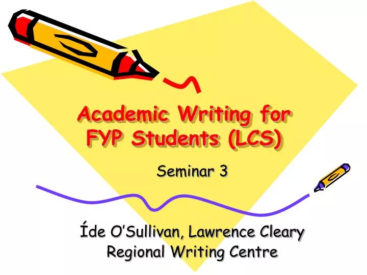 academic writing for fyp students lcs
