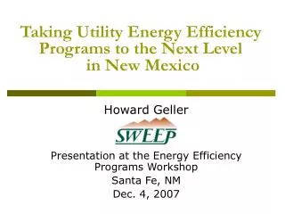 Taking Utility Energy Efficiency Programs to the Next Level in New Mexico