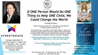 Joining Forces Cheryl DeLuca-Johnson, President and CEO of Street Grace, Atlanta, GA