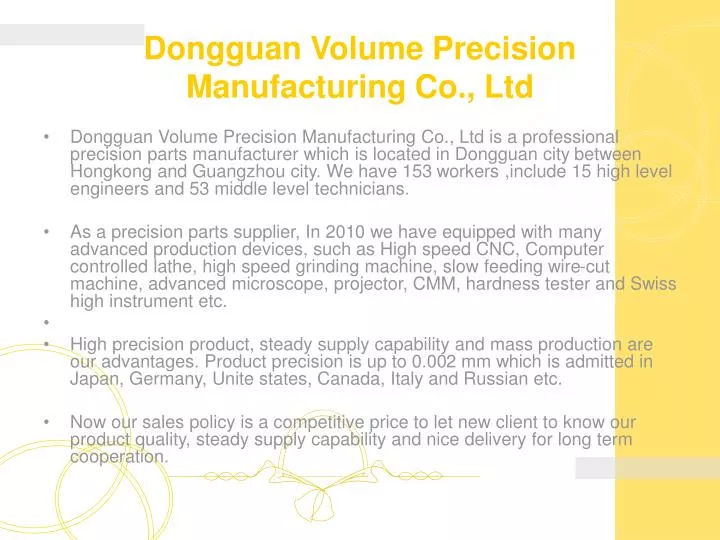 dongguan volume precision manufacturing co ltd