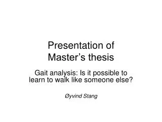 Presentation of Master’s thesis