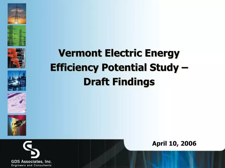vermont electric energy efficiency potential study draft findings