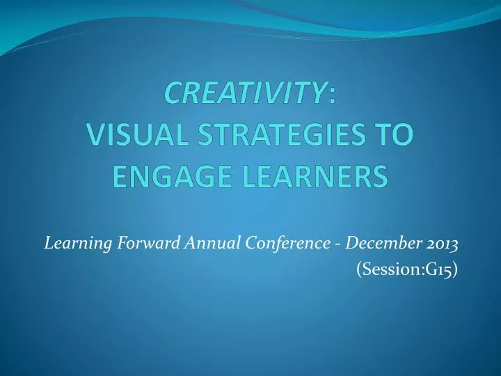 creativity visual strategies to engage learners