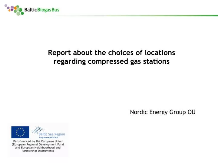 report about the choices of locations regarding compressed gas stations