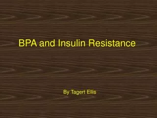 BPA and Insulin Resistance