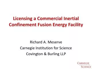 Licensing a Commercial Inertial Confinement Fusion Energy Facility