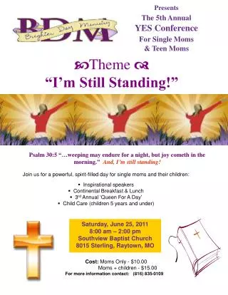 Presents The 5th Annual YES Conference For Single Moms &amp; Teen Moms