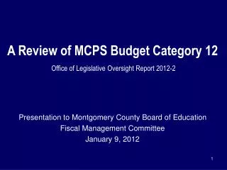 A Review of MCPS Budget Category 12
