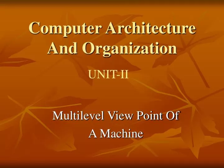 computer architecture and organization
